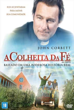 A Colheita da Fé Torrent Download Dublado / Dual Áudio