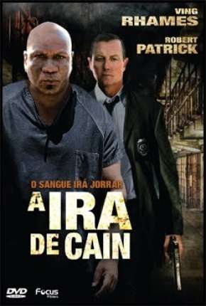 A Ira de Cain Torrent Download Dublado / Dual Áudio