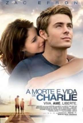 A Morte e Vida de Charlie - Charlie St. Cloud Torrent Download Dublado