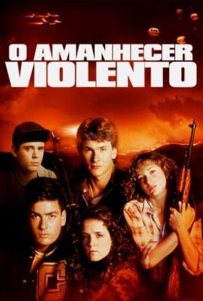 Amanhecer Violento - Red Dawn Torrent Download Dublado