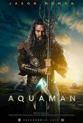 Aquaman 3D Torrent Download Dublado / Dual Áudio