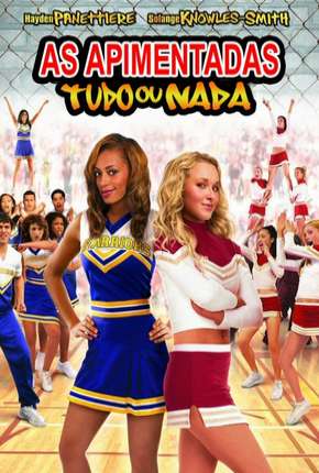 As Apimentadas - Tudo ou Nada Torrent Download Dublado