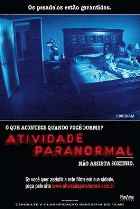 Atividade Paranormal 1, 2 e 3 Torrent Download Dublado