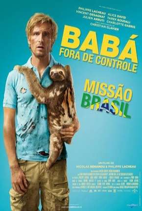 Babá Fora de Controle - Operação Brasil Torrent Download Dublado / Dual Áudio