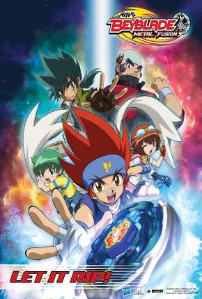 Beyblade - Metal Fusion Torrent Download Dublado / Dual Áudio