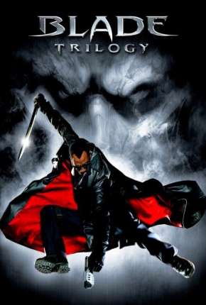 Blade - Todos os Filmes Torrent Download Dublado