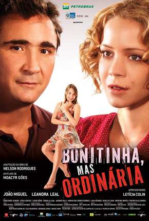 Bonitinha, Mas Ordinária Torrent Download Nacional