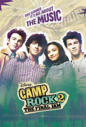 Camp Rock 2 - The Final Jam Torrent Download Dublado