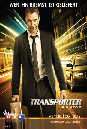 Carga Explosiva - Transporter - A Série Completa Torrent Download Dublada / Dual Áudio