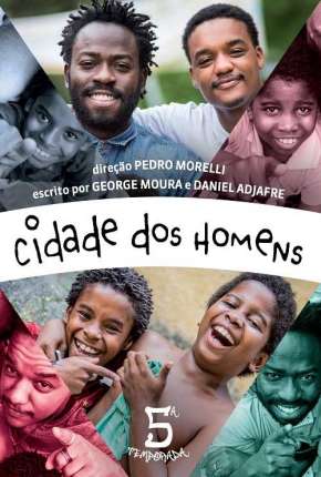 Cidade dos Homens - Minissérie Torrent Download Nacional