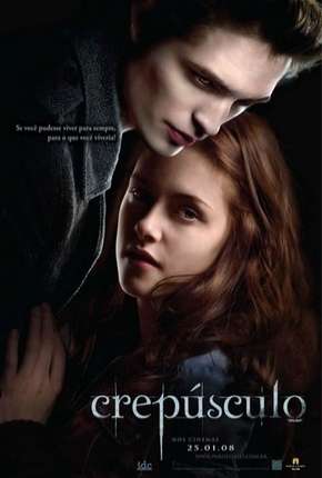 Crepúsculo - Todos os Filmes Torrent Download Dublado / Dual Áudio