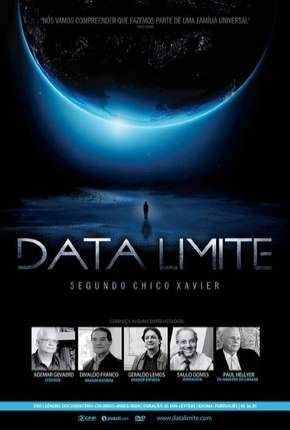 Data Limite - Segundo Chico Xavier Torrent Download Nacional