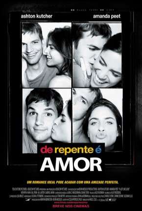 De Repente é Amor - A Lot Like Love Torrent Download Dublado / Dual Áudio