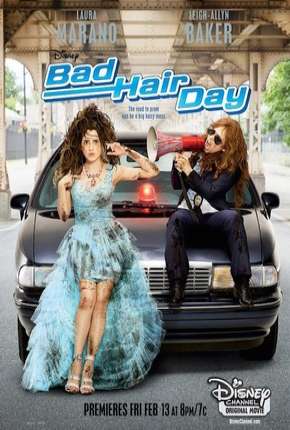 Em Busca do Baile (Bad Hair Day) Torrent Download Dublado / Dual Áudio