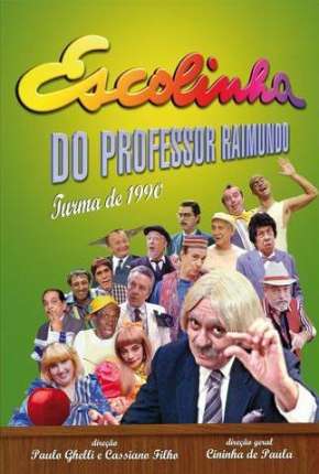 Escolinha do Professor Raimundo - Chico Anysio Torrent Download Nacional