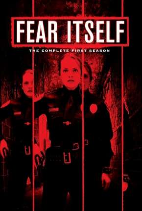 Fear Itself - Antologia do Medo Torrent Download Dublada