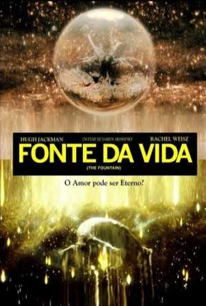 Fonte da Vida Torrent Download Dublado / Dual Áudio