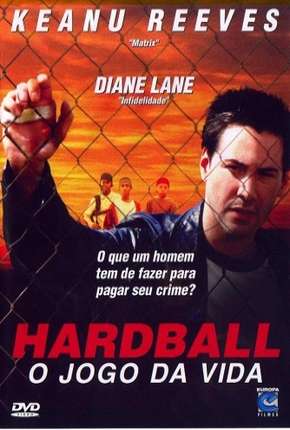 Hardball - O Jogo da Vida Torrent Download Dublado / Dual Áudio