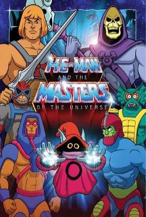 He-Man e os Defensores do Universo Torrent Download Dublado / Dual Áudio