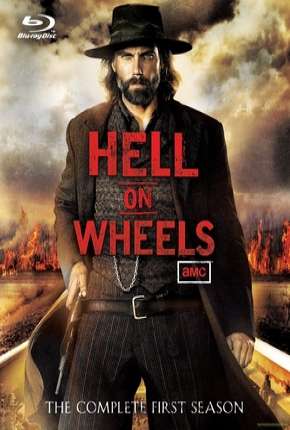 Hell on Wheels - 1ª Temporada Torrent Download Dublada