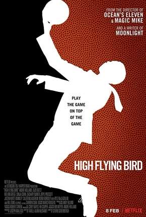 High Flying Bird - Original Netflix Torrent Download Dublado / Dual Áudio