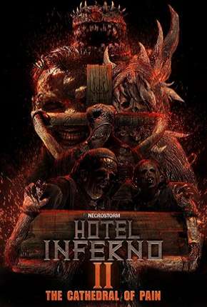 Hotel Inferno 2 - A Catedral da Dor Legendado Torrent Download 