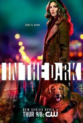 In the Dark - 1ª Temporada Legendada Torrent Download 