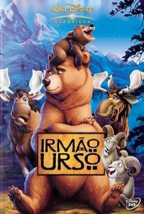 Irmão Urso - Brother Bear Torrent Download Dublado / Dual Áudio