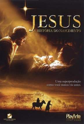 Jesus - A História do Nascimento Torrent Download Dublado