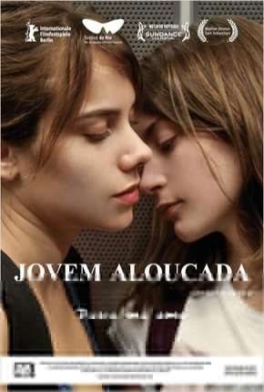 Jovem Aloucada - Jovem e Louca Torrent Download Dublado