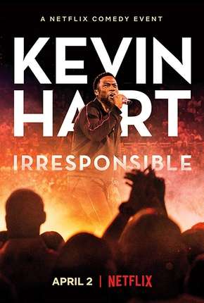 Kevin Hart - Irresponsible Legendado Torrent Download 