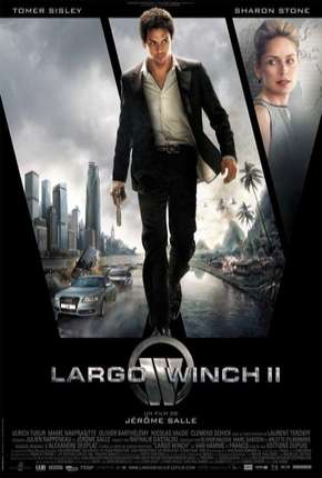 Largo Winch 2 - A Conspiração Burma Torrent Download Dublado