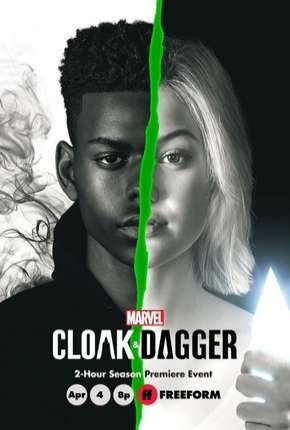 Manto e Adaga - Cloak e Dagger  2ª Temporada Legendada Torrent Download 