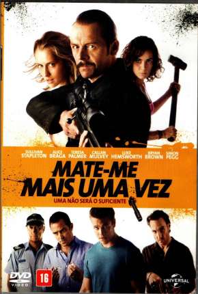 Mate-me Mais Uma Vez - Kill Me Three Times Torrent Download Dublado / Dual Áudio