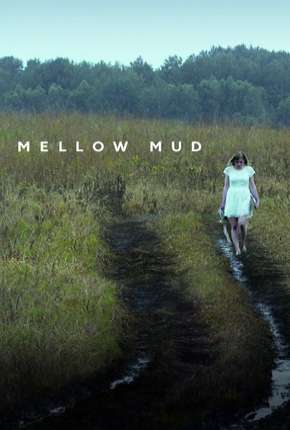 Mellow Mud - Legendado Torrent Download 