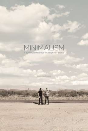 Minimalismo - Um Documentário Sobre Coisas Importantes Legendado Torrent Download 