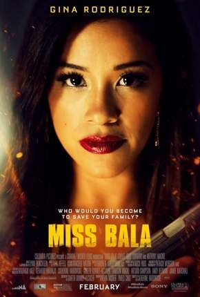 Miss Bala Torrent Download Dublado / Dual Áudio