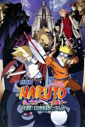 Naruto 2 - As Ruínas Fantasmas nos Confins da Terra Legendado Torrent Download 