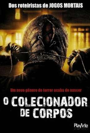 O Colecionador de Corpos - 1 e 2 Todos os Filmes Torrent Download Dublado