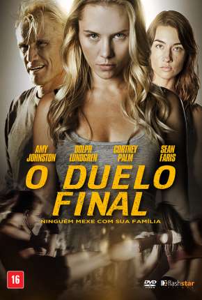 O Duelo Final Torrent Download Dublado / Dual Áudio