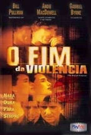 O Fim da Violência - Legendado Torrent Download 