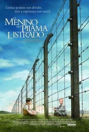 O Menino do Pijama Listrado - The Boy in the Striped Pyjamas Torrent Download Dublado / Dual Áudio