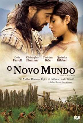 O Novo Mundo - Versão Theatrical Torrent Download Dublado / Dual Áudio