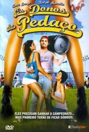 Os Donos do Pedaço Torrent Download Dublado