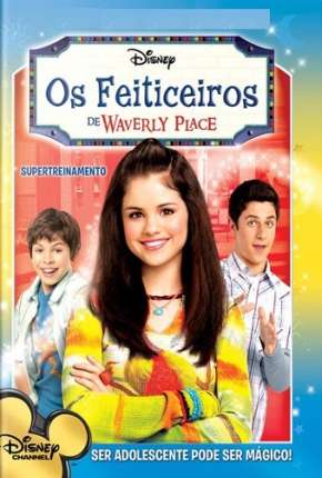 Os Feiticeiros de Waverly Place Torrent Download Dublada