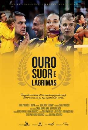 Ouro, Suor e Lágrimas Torrent Download Nacional