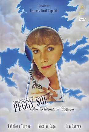 Peggy Sue Seu Passado a Espera Torrent Download Dublado