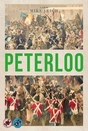 Peterloo - Legendado Torrent Download 