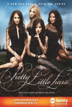 Pretty Little Liars - 1ª Temporada Torrent Download Dublada / Dual Áudio