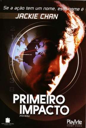 Primeiro Impacto Torrent Download Dublado / Dual Áudio